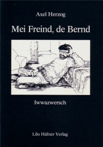 Mei Freind, de Bernd